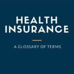 Health Insurance Terminology