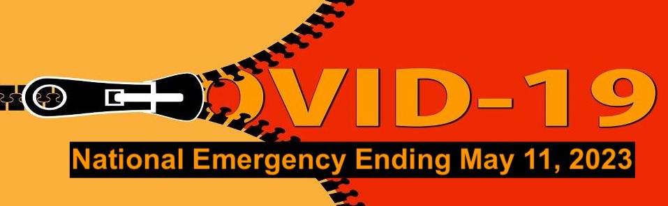 Covid-19 Public Health Emergency Ending May 11, 2023
